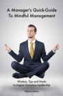 Image for Manager&#39;s Quick-Guide To Mindful Management