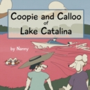 Image for Coopie and Calloo of Lake Catalina