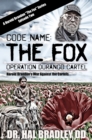 Image for CODE NAME: THE FOX: Operation Durango Cartel