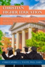 Image for CHRISTIAN HIGHER EDUCATION: AN EXAMINATION OF THE SHIFT IN MISSION FROM NON-SECULAR TO SECULAR