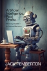 Image for Artificial Intelligence, Real Profits: Mastering ChatGPT-4 for Business Marketing