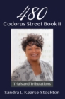 Image for 480 Codorus Street Book II: Trials and Tribulations