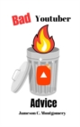Image for Bad Youtuber Advice