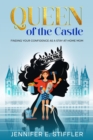 Image for Queen of the Castle: Finding Your Confidence as a Stay-at-Home Mom