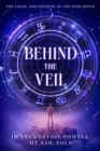 Image for Behind the Veil: The Light and Shadow of the 12th House