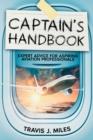 Image for Captain&#39;s Handbook: Expert Advice for Aspiring Aviation Professionals
