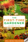 Image for First-Time Gardener: Autumn Edition