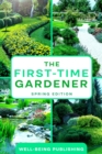 Image for First-Time Gardener: Spring Edition