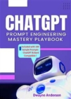 Image for ChatGPT Prompt Engineering Mastery Playbook