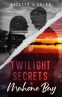 Image for Twilight Secrets in Mahone Bay