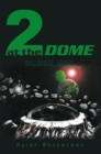 Image for 2 at the Dome: Black Box
