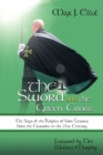 Image for The Sword and the Green Cross : The Saga of the Knights of Saint Lazarus from the Crusades to the 21st Century.