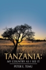 Image for Tanzania: My Country as I See It
