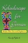 Image for Kaleidoscope for Gerries : (and for Their Sons and Daughters Too)