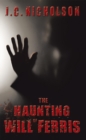 Image for Haunting of Will Ferris