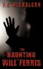 Image for The Haunting of Will Ferris