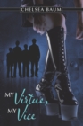 Image for My Virtue, My Vice