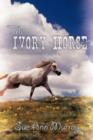 Image for The Ivory Horse