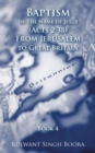 Image for Baptism In The Name of Jesus (Acts 2 : 38) From Jerusalem to Great Britain