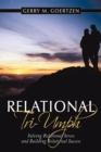 Image for Relational Triumph: Solving Relational Stress and Building Relational Success