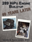 Image for 289 Hipo Engine Build-Up 40 Years Later