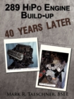 Image for 289 HiPo Engine Build-up 40 Years Later