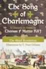 Image for Song of Charlemagne: Book One - the Grail Revelation