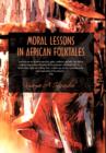 Image for Moral Lessons in African Folktales