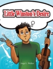 Image for Little Winston&#39;s Desire