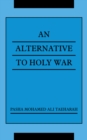 Image for Alternative to Holy War