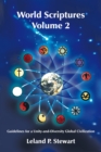 Image for World Scriptures Volume 2: Guidelines for a Unity-And-Diversity Global Civilization