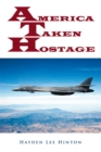 Image for America Taken Hostage