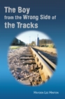 Image for Boy from the Wrong Side of the Tracks
