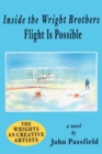 Image for Inside the Wright Brothers: Flight Is Possible