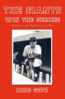 Image for Giants Win the Series!: Headlines and Highlights of 1954