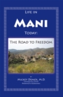 Image for Life in Mani Today: The Road to Freedom