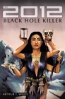 Image for 2012 Black Hole Killer(TM)