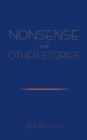 Image for Nonsense and Other Stories