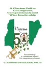Image for Leadership Liability a Clarion Call to Courageous, Compassionate &amp; Wise Leadership: Selected Writings to Commemorate Nigeria&#39;s 50Th Independence Anniversary