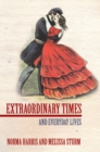 Image for Extraordinary Times: And Everyday Lives