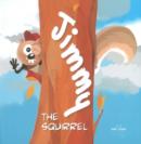 Image for Jimmy the Squirrel