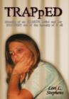 Image for TRAPpED : Memoirs of an EX-METH Addict and Her RECOVERY Out of the Insanity of it All