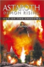 Image for Astaroth : Demon Rising: Out Of The Shadowsd