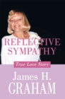 Image for Reflective Sympathy: True Love Story