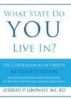 Image for What State Do You Live In?: The Consequences of Obesity