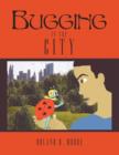 Image for Bugging in the City