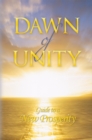 Image for Dawn of Unity: Guide to a New Prosperity