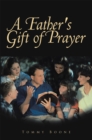 Image for Father&#39;s Gift of Prayer