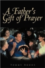 Image for A Father&#39;s Gift of Prayer