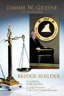 Image for Bridge Builder : A Look Back At My First Term As Judge/Executive of McCreary County, Kentucky
